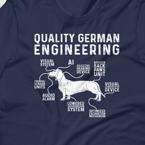 Dachshund Shirt, Dachshund Dad, Wiener Dog Funny Shirt, Funny Weiner Dog, Longhair Dachshund Dog T-Shirt, Quality German Engineering Shirt