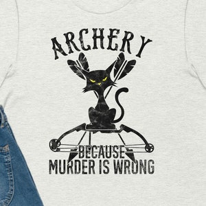 Funny Archery Gift, Cat Archer Shirt, Bow And Arrow Tee, Sarcastic Humor Shirt, Archer Gift For Men Women, Retro Outdoor Shirt