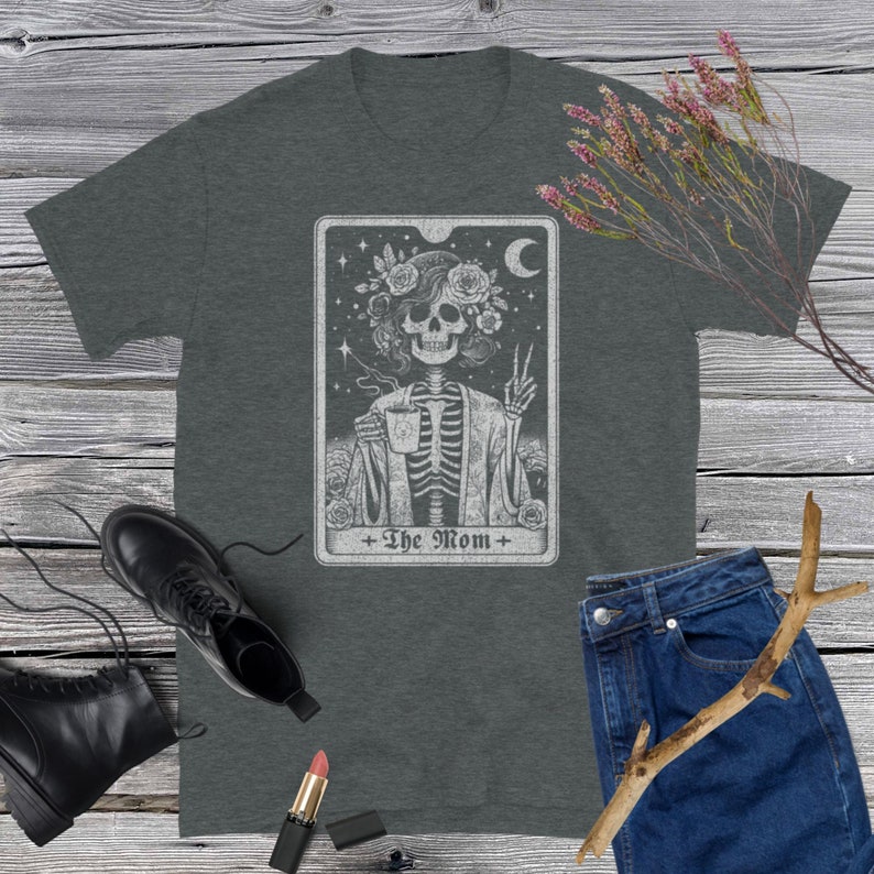 The Mom Tarot Shirt,  Goth Mommy, Gothic Mama Tarot, Tarot Card T Shirt, Gift For Tarot Reading Mom, Gothic Tarot Card Goth Reader Mom