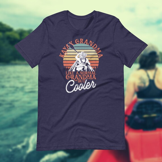 Womens Kayak Grandma Is Cooler Sport Lover Gift Tshirt Womens Kayak Grandma Is Cooler Sport Lover Gift Tshirt