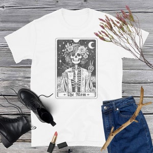 The Mom Tarot Shirt,  Goth Mommy, Gothic Mama Tarot, Tarot Card T Shirt, Gift For Tarot Reading Mom, Gothic Tarot Card Goth Reader Mom