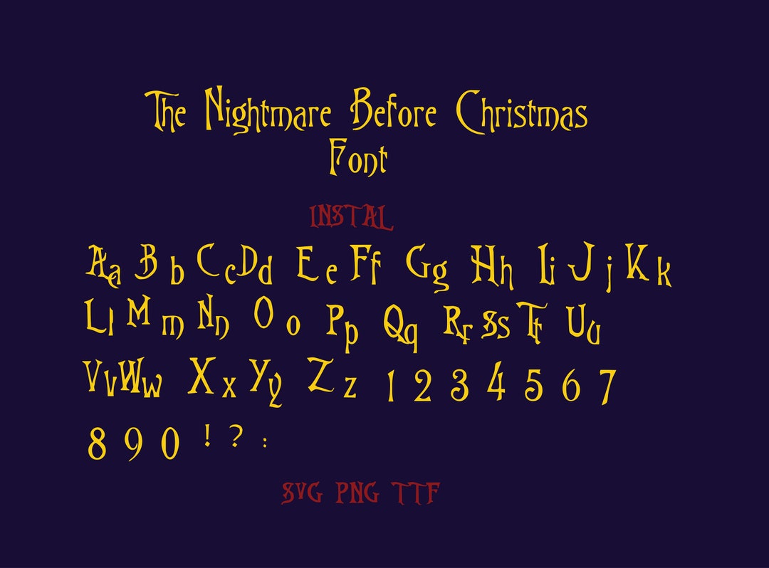 The Nightmare Before Christmas Font SVG Ttf Otf Downloadable and