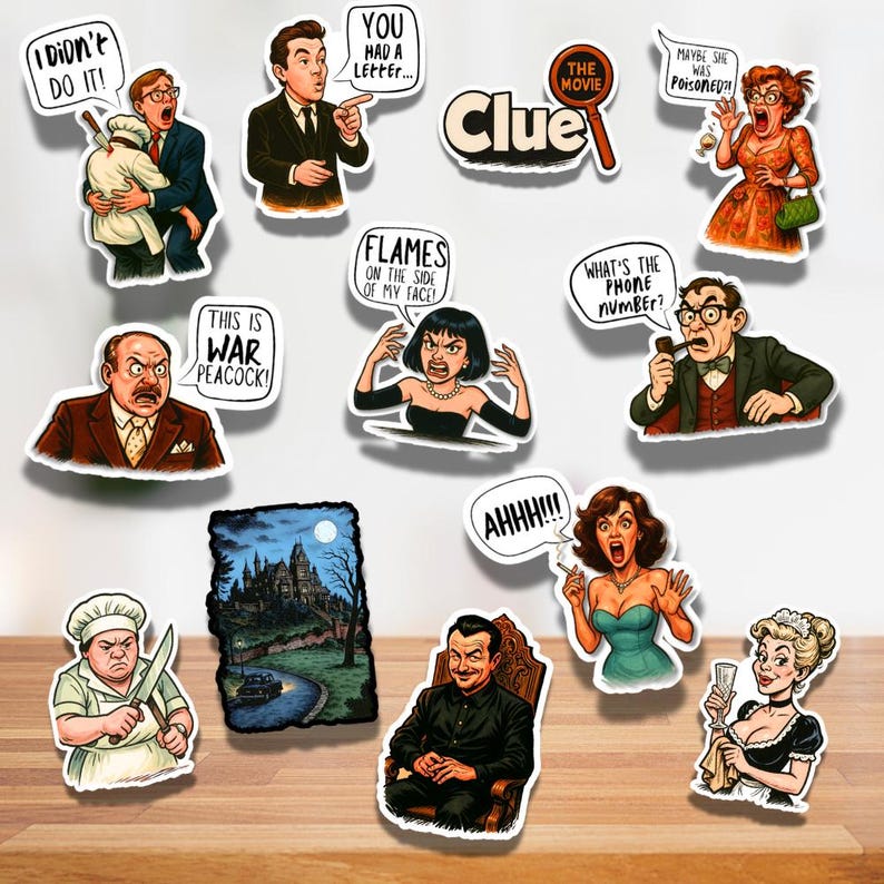 May include: A collection of colorful stickers featuring characters and quotes from the movie "Clue." The stickers depict various scenes and characters, including a chef, a butler, and a woman exclaiming "AHHH!!!"