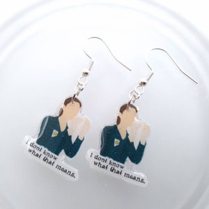 Bones tv show earrings, I don't know what that means