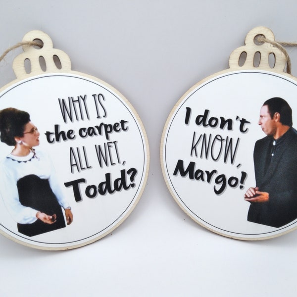 Christmas vacation ornaments, Todd and Margo