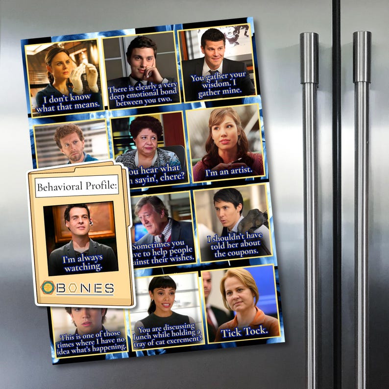 Puede incluir: Un im&aacute;n rectangular con citas e im&aacute;genes de la serie de televisi&oacute;n "Bones". El im&aacute;n incluye una tarjeta de "Perfil de comportamiento" y varias citas de personajes. El im&aacute;n est&aacute; adherido a un refrigerador de acero inoxidable.