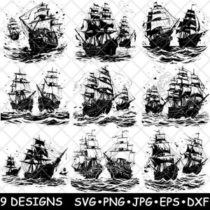 May include: Black and white illustrations of sailing ships on the ocean. The image features nine different designs of tall ships with billowing sails, navigating choppy waters. The text at the bottom reads "9 DESIGNS SVG PNG JPG EPS DXF".