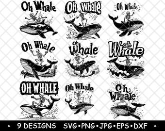 Oh Whale SVG Bundle Funny Skeleton Gothic Ocean Pun Clipart Designs Laser Engraving Print