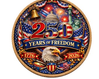 Celebrate 250 years of freedom patriotic wreath sign, aluminum wreath sign, wreath attachment, tier tray decor, Lindys sign creations