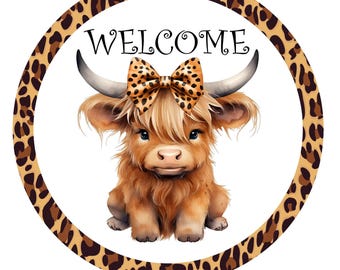Highland cow with leopard bow welcome wreath sign, metal wreath sign, round wreath sign, door decor, Lindys sign creations