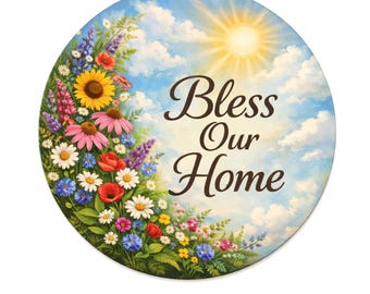Bless our home with wildflowers wreath sign, aluminum wreath sign, wreath attachment, round wreath sign, Lindys sign creations