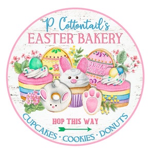 Easter bakery wreath sign, metal wreath sign, sign for wreath, round wreath sign, door decor, lindys sign creations