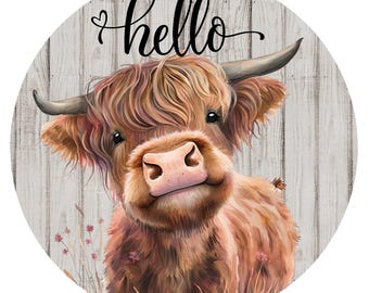 Highland Cow Hello Wreath Sign, Metal Wreath Sign, Round Wreath