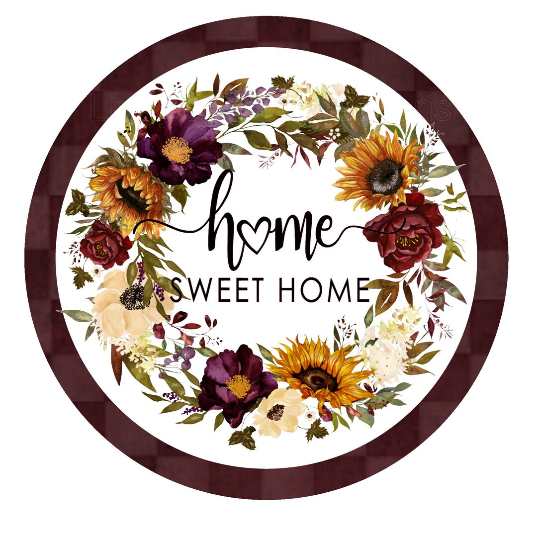 Fall Floral Home Sweet Home Wreath Sign, Metal Wreath Sign, Round