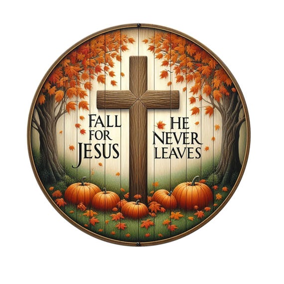 Fall for Jesus He never leaves wreath sign, metal wreath sign, door decor, fall wreath sign, Lindys sign creations, Christian wreath sign