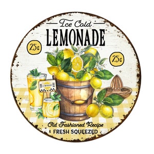 May include: A vintage-style metal sign with a white background and yellow checkered pattern. The sign advertises "Ice Cold Lemonade" with a price of 25 cents. It features a bucket of lemons, a pitcher of lemonade, and a lemon squeezer. The text "Old Fashioned Recipe Fresh Squeezed" is also included.