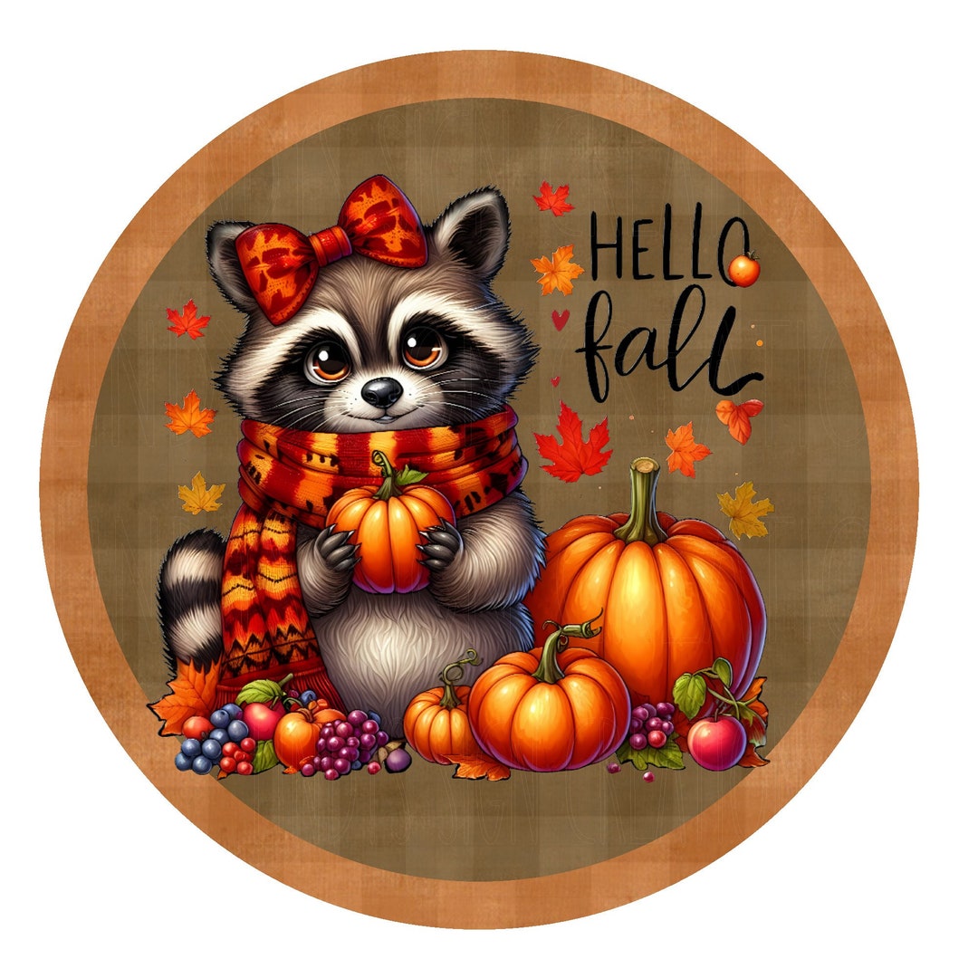 Hello Fall Racoon Wreath Sign, Metal Wreath Sign, Round Wreath Sign ...