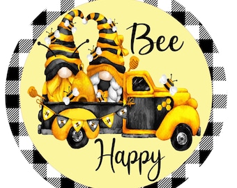 Bee happy truck wreath sign, round wreath sign wreath attachment, door hanging, metal sign, bee wreath sign