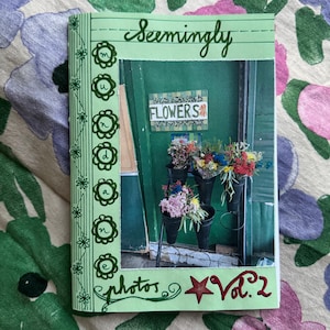 Seemingly Mundane Photos - Vol 2 (A Photo Zine)