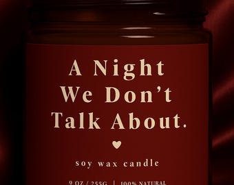 Una noche de la que no hablamos, regalo sexy para parejas, vela romántica para el dormitorio, vela para una cita íntima, vela de amor, regalo de San Valentín para ella
