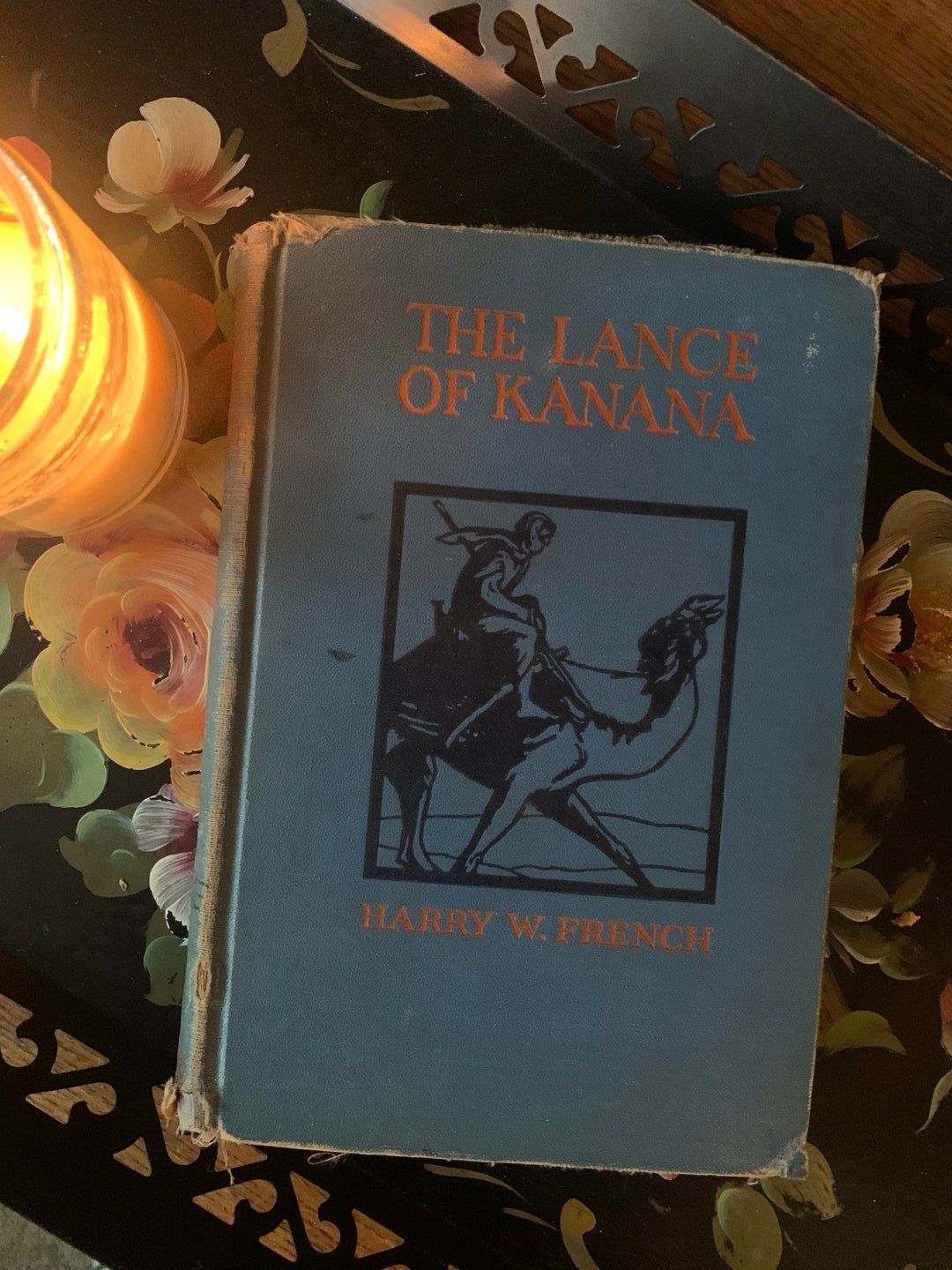 The Lance of Kanana A Story of Arabia by Harry W. French Etsy