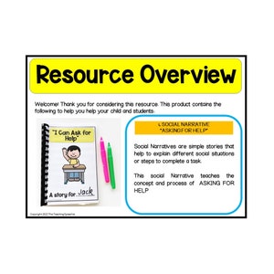 May include: Resource overview for a social narrative teaching the concept of asking for help. The image shows a book titled "I Can Ask for Help" with a story for Jack. The social narrative is a simple story that helps explain different social situations or steps to complete a task.