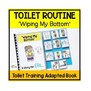 Wiping After Toileting Adapted Book, Toilet Training Resource, Potty Training Story, Toilet Training Story, Autism Story, Life Skills