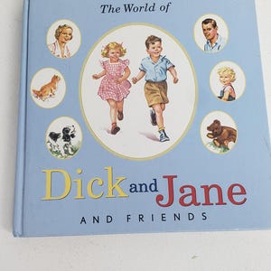 Libro: El mundo de DICK y JANE y amigos