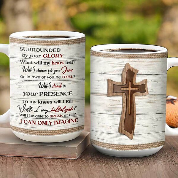 Wooden Style Cross Faith I Can Only Imagine Full Color Creamic Mug