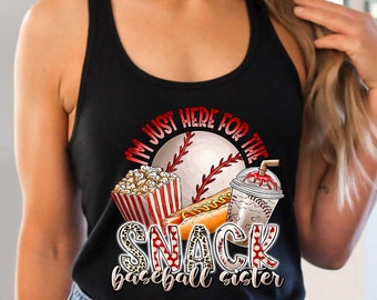 I'm Just Here for The Snack Shirt | Baseball Sister Shirt Baseball Sister Shirt | Little Sister Biggest Fan | Funny Baseball T-Shirt