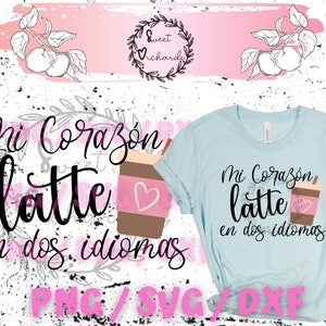 Mi Corazon Late et Dos Idiomas PNG/SVG/DXF