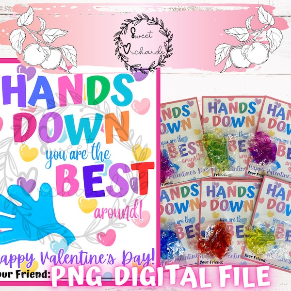 Hands Down You are the Best Around Valentine Card / Digital Download / Sticky Hand Valentine