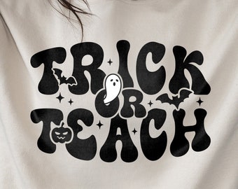 Trick or Teach svg, Teacher Halloween svg, Ghost svg, Teacher  Halloween Shirt, Spooky Vibes svg, dxf, png, eps, svg file for cricut