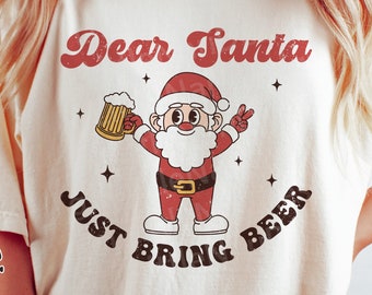 Dear Santa Just Bring Beer svg, Retro svg, Funny Christmas svg, Santa svg, Christmas Shirt, Holiday svg, dxf, png, eps, svg files for cricut