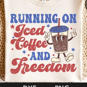 Running on Iced Coffee and Freedom svg, America svg, 4 de julio svg, Retro Character svg, Coffee svg, dxf, png, eps, archivos svg para cricut
