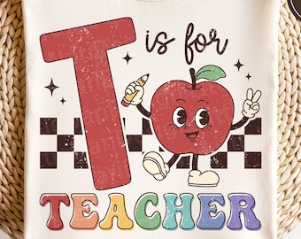 T is for teacher svg, Back to school svg, Apple scg, Pencil svg, Funny Teacher shirt svg, Retro svg, dxf, png, eps, svg files for cricut