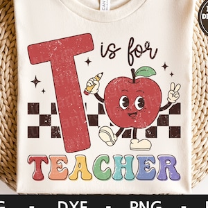 T is for teacher svg, Back to school svg, Apple scg, Pencil svg, Funny Teacher shirt svg, Retro svg, dxf, png, eps, svg files for cricut