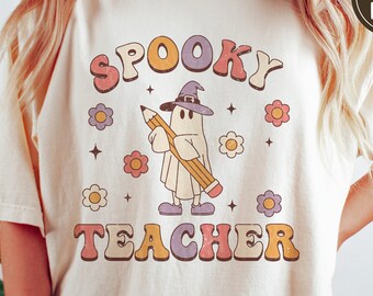 Spooky Teacher svg, Halloween Teacher Shirt, Ghost svg, Halloween svg, Retro svg, Funny Halloween png, dxf, png, eps, svg files for cricut