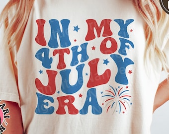 In My 4th Of July Era svg, America svg, 4th Of July svg, 4th Of July Shirt, Retro svg, dxf, png, eps, svg files for cricut