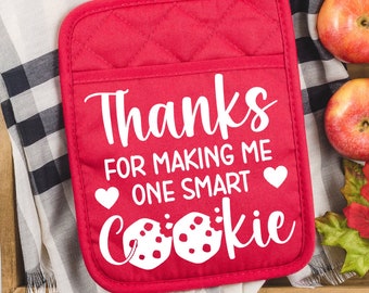 Thanks for Making Me One Smart Cookie svg, Teacher Gift svg, Teacher Thank You Gift Cookie svg, Back to School svg, svg files for cricut