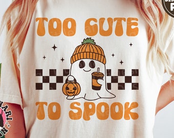 Too Cute To Spook svg, Halloween shirt, Spooky Season svg, Retro svg, Ghost svg, Kids Halloween shirt, dxf, png, eps, svg files for cricut