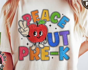 Peace Out Pre-K svg, Last Day Of School svg, End of School svg, Vacation Shirt, dxf, png, eps, svg files for cricut
