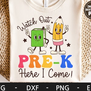 Cuidado Pre-K Here I Come svg, First Day of School svg, Back to School svg, Retro Character, dxf, png, eps, archivos svg para cricut