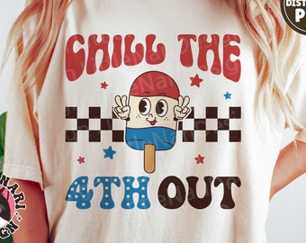 Chill The 4th Out svg, America svg, Funny 4th Of July svg, Retro svg, Patriotic svg, dxf, png, eps, svg files for cricut