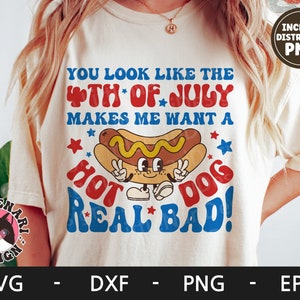 Pareces que el 4 de julio me hace querer un perrito caliente muy mal svg, América svg, 4 de julio, Retro svg, dxf, png, eps, archivos svg para cricut