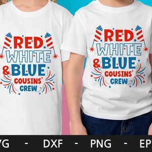 Equipo de primos rojo blanco y azul 2024 svg, 4 de julio svg, 4 de julio, Camisa del Día de la Independencia, equipo de primos 2024 svg, archivos svg para cricut
