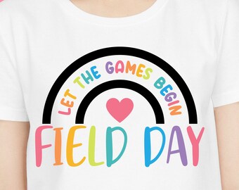 Field Day Let the Games Begin svg,Field Day Shirt svg, Teacher Field Day svg,boy field day svg, girl field day svg,svg files for cricut