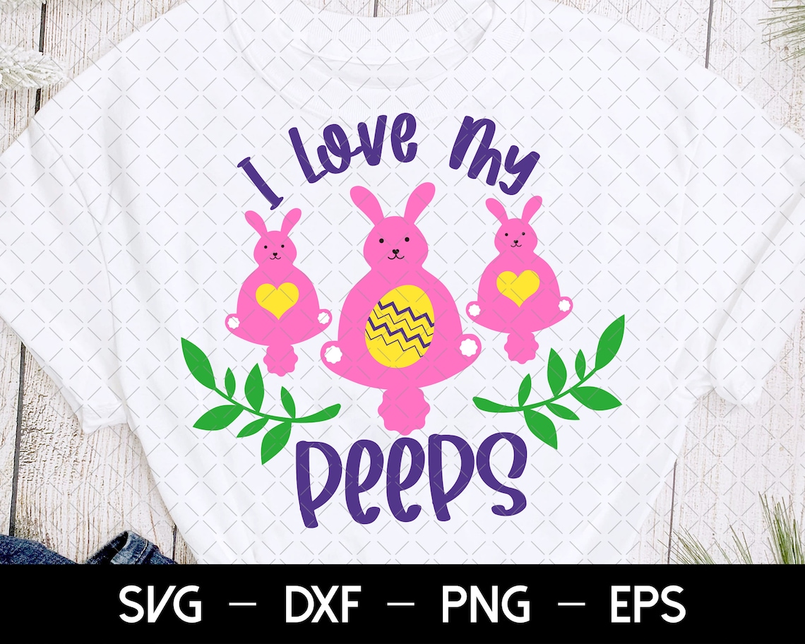 Download I Love My Peeps svg Teacher Easter svg Easter Cut Files | Etsy