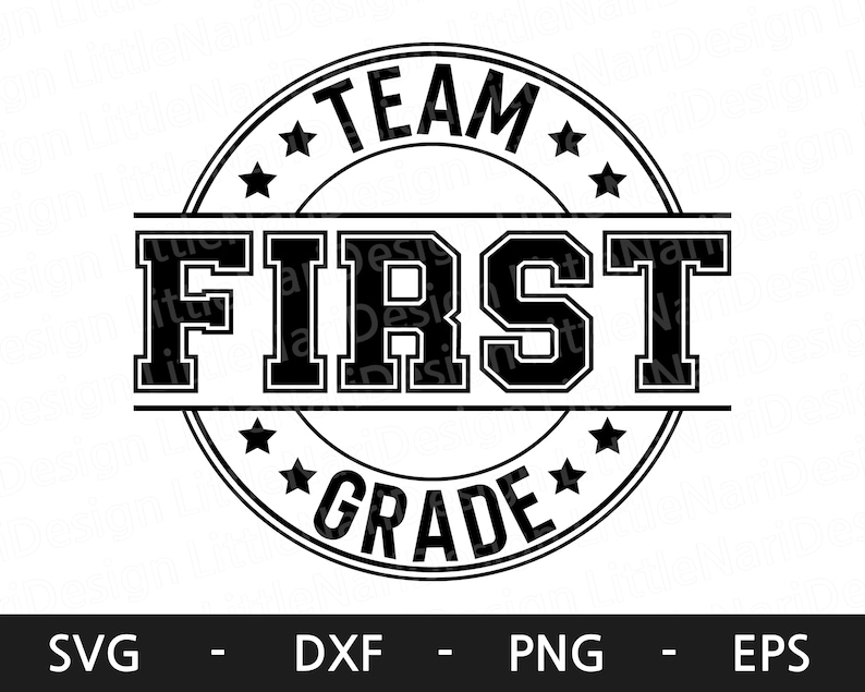 May include: Black and white graphic design of a circular stamp with the text "TEAM FIRST GRADE" and five stars around the perimeter.