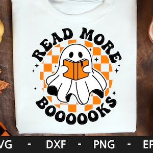 Lire la suite Livres svg, Spooky Teacher Ghost Shirt, Ghost svg, Halloween svg, Trick or Treat svg, Funny Halloween png, fichier svg pour cricut